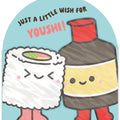 Better Together Just a Little Wish for Youshi! - Sushi & Soy Sauce Card