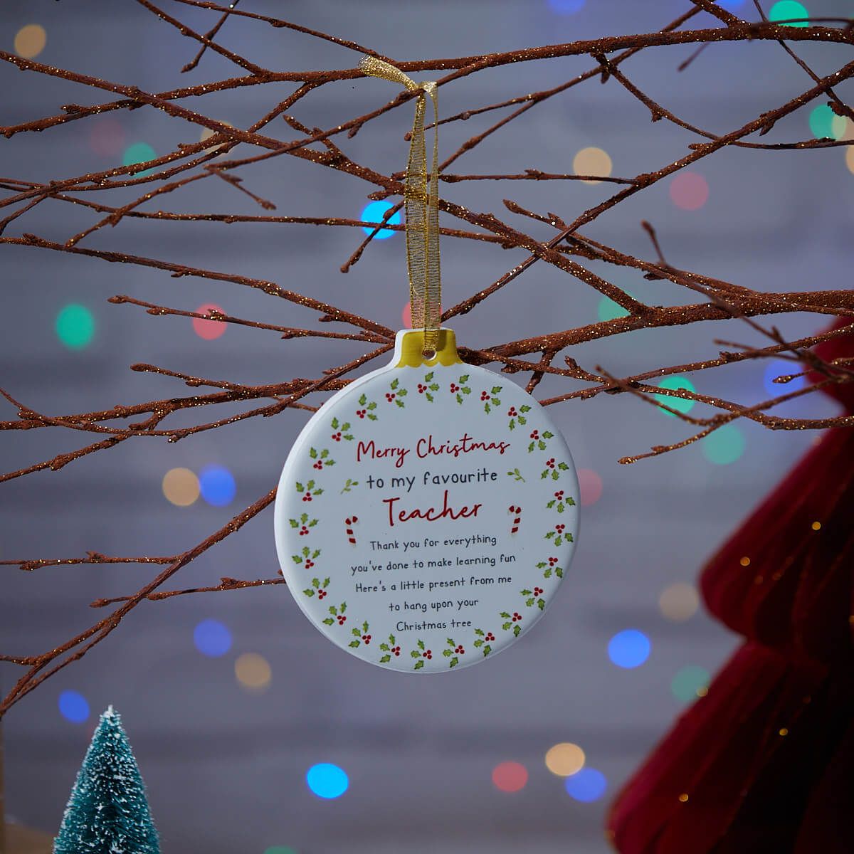 Merry Christmas to my Favourite Teacher Bauble White Ceramic with Holly Border