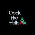 Deck The Halls Hanging Lit Neon LED Sign - 40cm