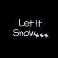 Let It Snow Hanging Lit Neon LED Sign - 40cm