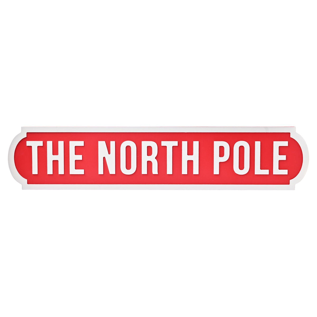 The North Pole Red & White Wooden Plaque Sign